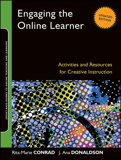 Cover image for book Engaging the Online Learner: Activities and Resources for Creative Instruction, Updated Edition