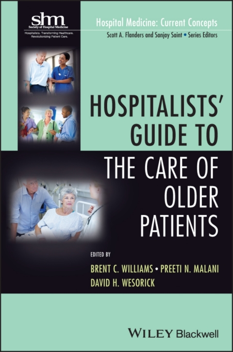 Hospitalists' Guide to the Care of Older Patients 