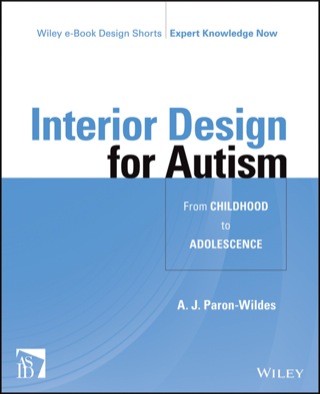 Interior Design for Autism from Childhood to Adolescence