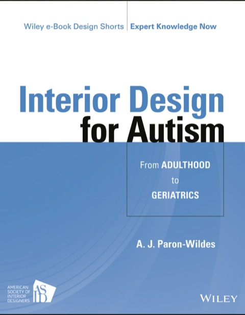Cover image for book Interior Design for Autism from Adulthood to Geriatrics