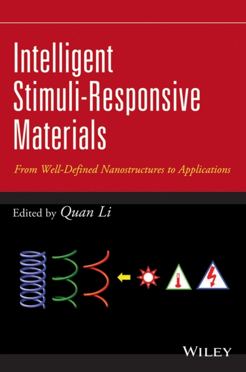 Intelligent Stimuli-Responsive Materials 