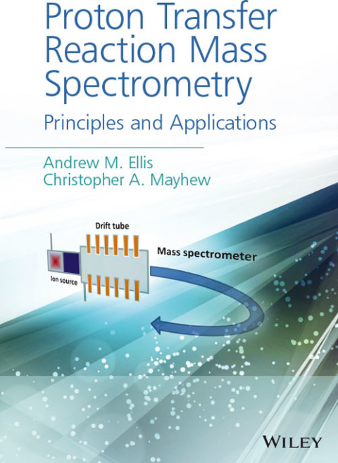 Proton Transfer Reaction Mass Spectrometry 