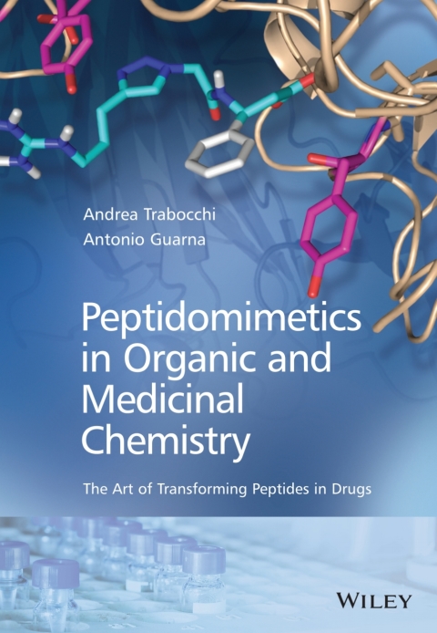 Cover image for book Peptidomimetics in Organic and Medicinal Chemistry