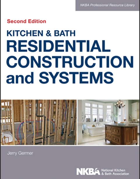 Cover image for book Kitchen & Bath Residential Construction and Systems