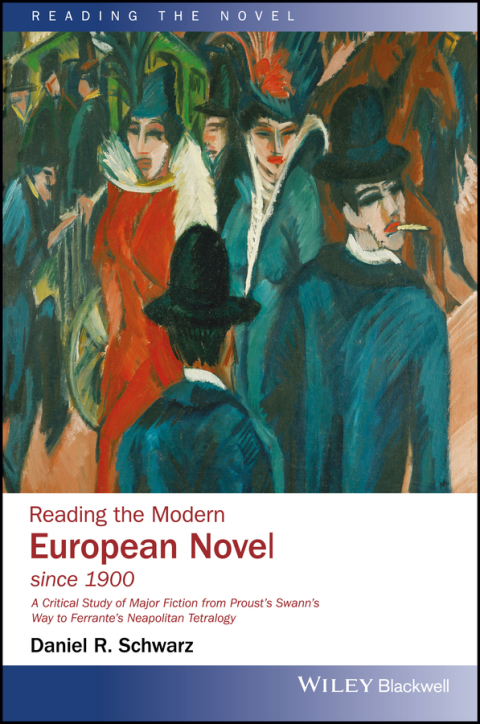 Reading the Modern European Novel since 1900 