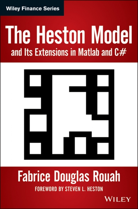 Cover image for book The Heston Model and its Extensions in Matlab and C#