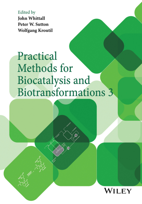 Cover image for book Practical Methods for Biocatalysis and Biotransformations 3
