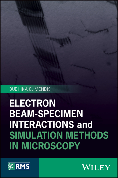 Cover image for book Electron Beam-Specimen Interactions and Simulation Methods in Microscopy