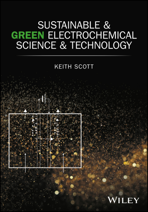 Cover image for book Sustainable and Green Electrochemical Science and Technology