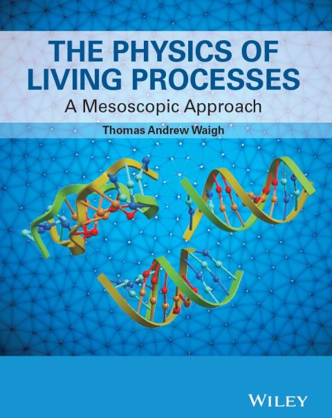 Cover image for book The Physics of Living Processes