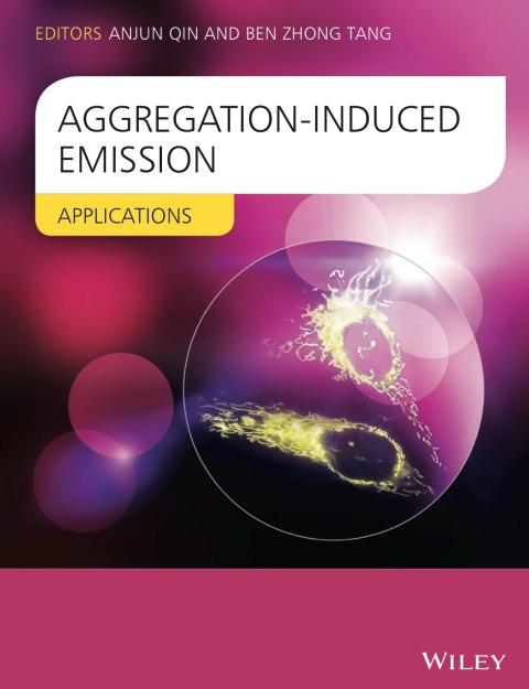 Cover image for book Aggregation-Induced Emission: Applications