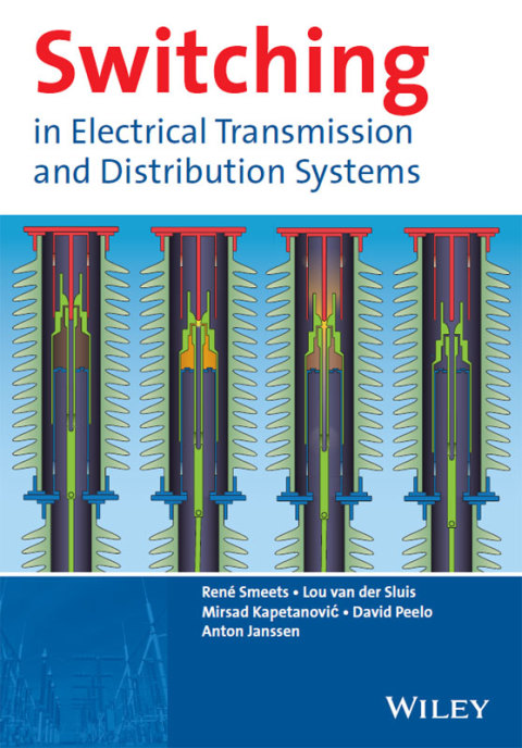 Cover image for book Switching in Electrical Transmission and Distribution Systems