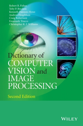 Dictionary of Computer Vision and Image Processing