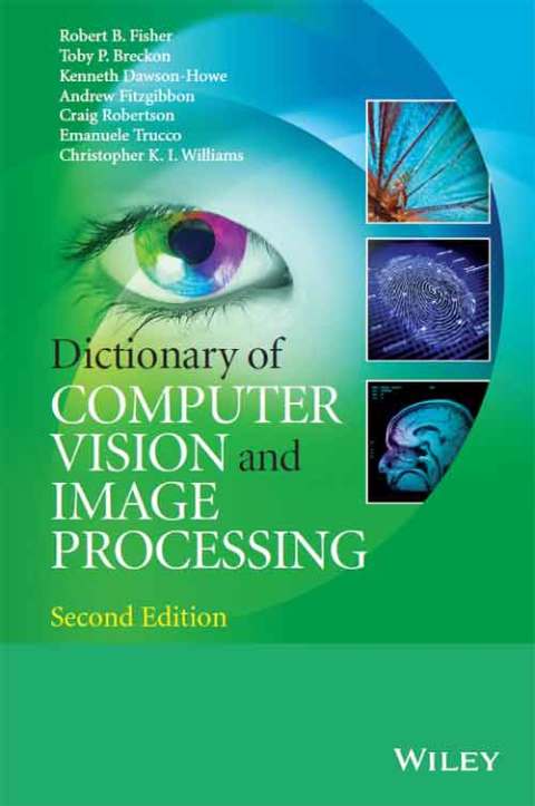 Dictionary of Computer Vision and Image Processing 