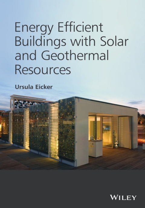Cover image for book Energy Efficient Buildings with Solar and Geothermal Resources