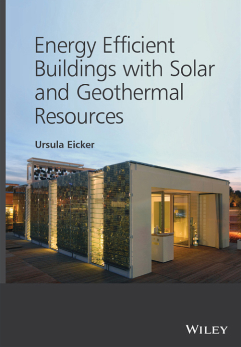 Cover image for book Energy Efficient Buildings with Solar and Geothermal Resources