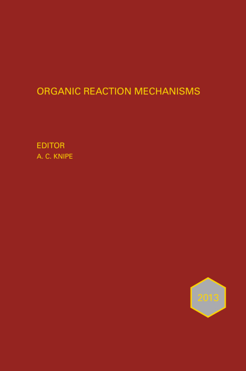 Cover image for book Organic Reaction Mechanisms 2013