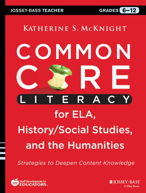 Cover image for book Common Core Literacy for ELA, History/Social Studies, and the Humanities