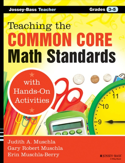 Cover image for book Teaching the Common Core Math Standards with Hands-On Activities, Grades 3-5