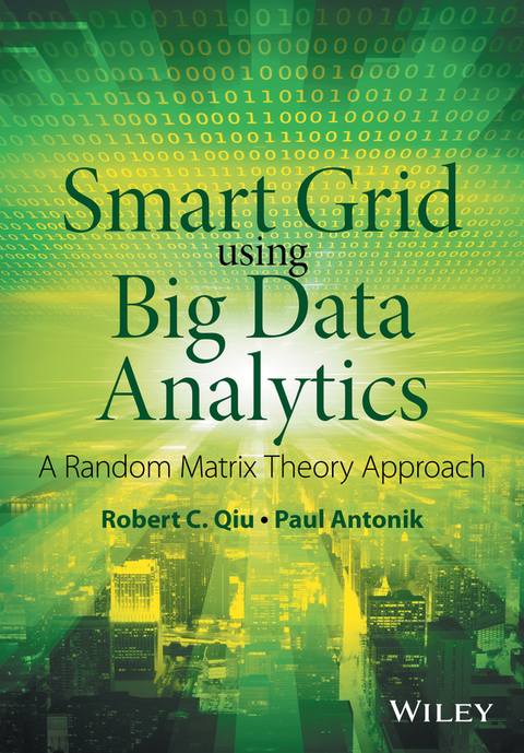 Cover image for book Smart Grid using Big Data Analytics: A Random Matrix Theory Approach
