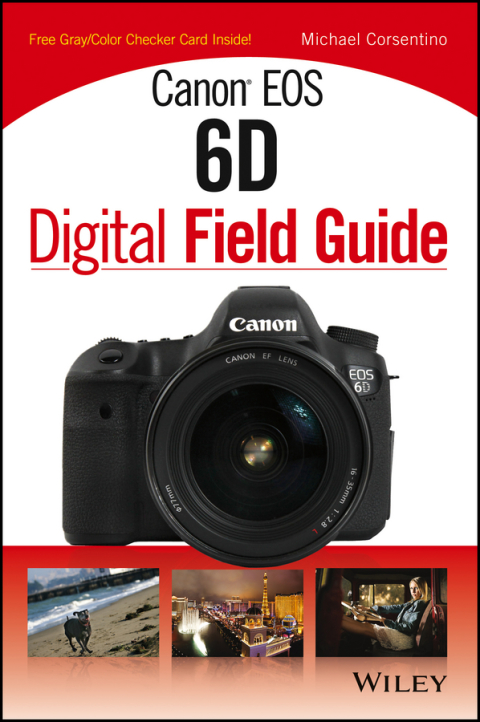 Cover image for book Canon EOS 6D Digital Field Guide