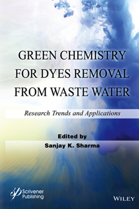 Cover image for book Green Chemistry for Dyes Removal from Waste Water