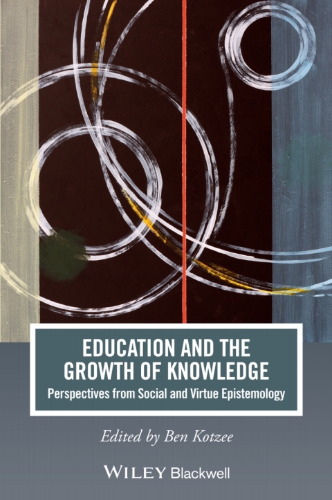 Cover image for book Education and the Growth of Knowledge