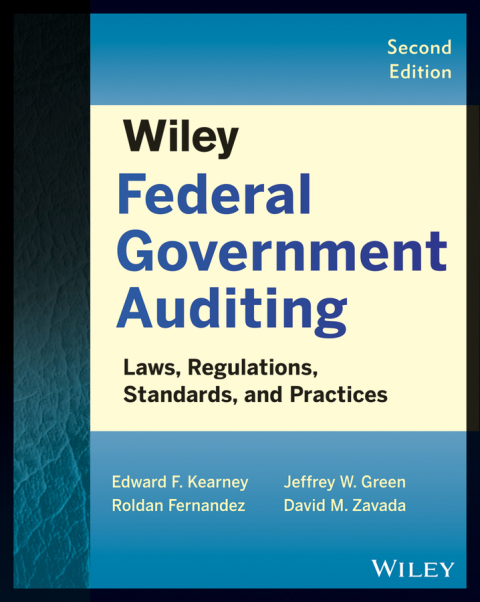 Cover image for book Wiley Federal Government Auditing: Laws, Regulations, Standards, Practices, and Sarbanes-Oxley
