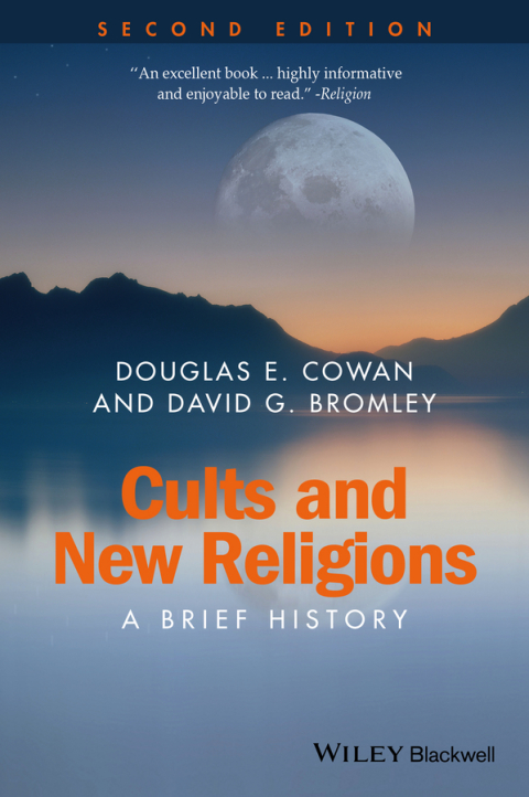 Cover image for book Cults and New Religions: A Brief History