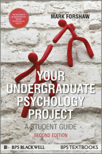 Cover image: Your Undergraduate Psychology Project: A Student Guide 2nd edition 9780470669983
