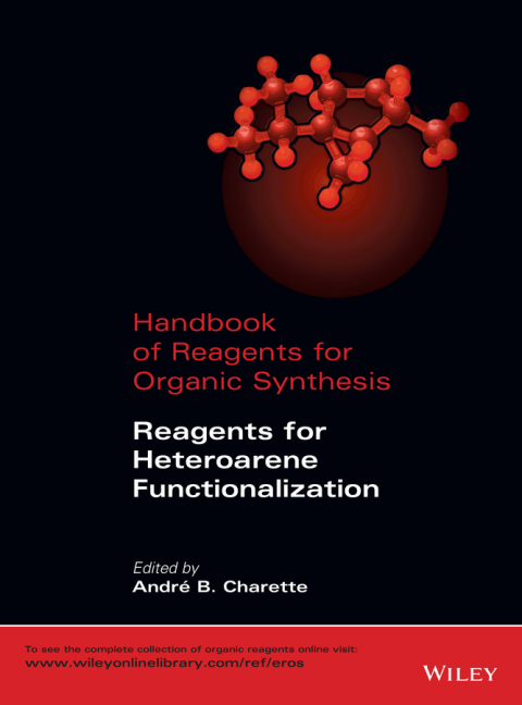 Cover image for book Handbook of Reagents for Organic Synthesis: Reagents for Heteroarene Functionalization