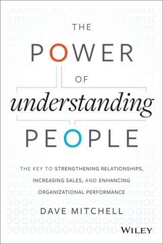 Power of Understanding People the Key to Strengthening Relationships Increasing Sales