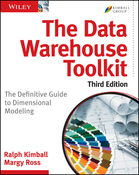 Cover image for book The Data Warehouse Toolkit: The Definitive Guide to Dimensional Modeling