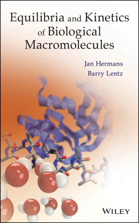 Cover image for book Equilibria and Kinetics of Biological Macromolecules