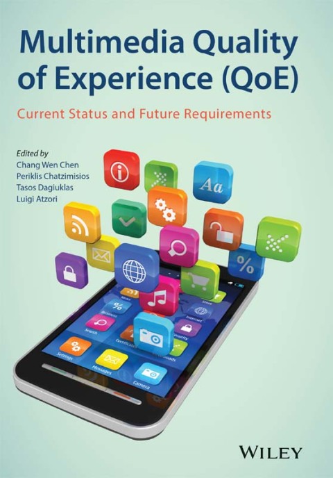 Cover image for book Multimedia Quality of Experience (QoE): Current Status and Future Requirements