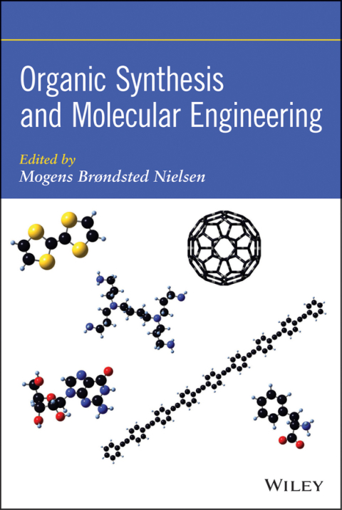 Cover image for book Organic Synthesis and Molecular Engineering