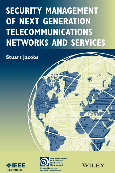 Cover image for book Security Management of Next Generation Telecommunications Networks and Services