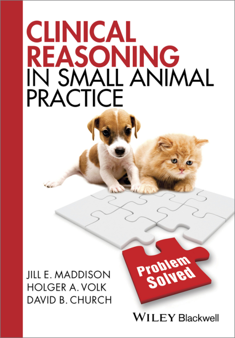 Cover image for book Clinical Reasoning in Small Animal Practice