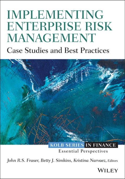 Cover image for book Implementing Enterprise Risk Management: Case Studies and Best Practices
