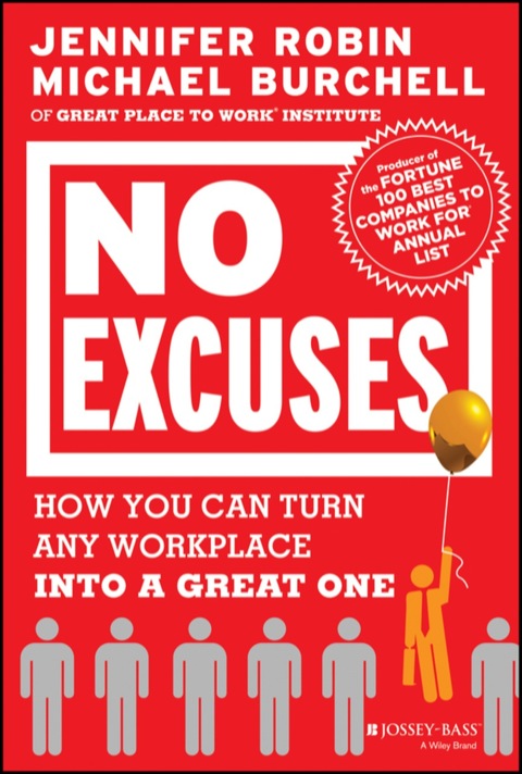Cover image for book No Excuses: How You Can Turn Any Workplace into a Great One