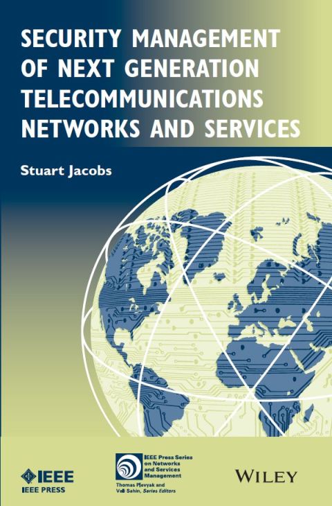 Cover image for book Security Management of Next Generation Telecommunications Networks and Services