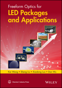 Titelbild: Freeform Optics for LED Packages and Applications 1st edition 9781118749715