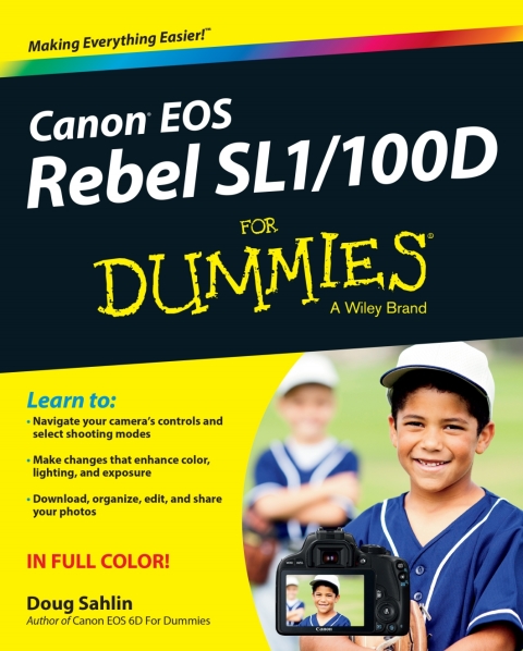 Canon EOS Rebel SL1/100D For Dummies 