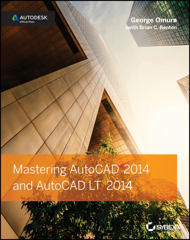 Mastering Autocad 2014 and Autocad Lt 2014 Autodesk Official Press