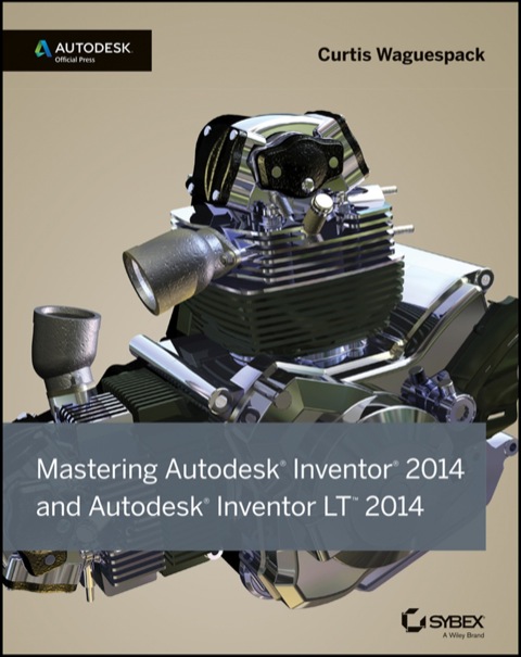 Cover image for book Mastering Autodesk Inventor 2014: Autodesk Official Press