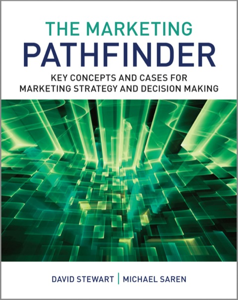 Cover image for book The Marketing Pathfinder: Key Concepts and Cases for Marketing Strategy and Decision Making