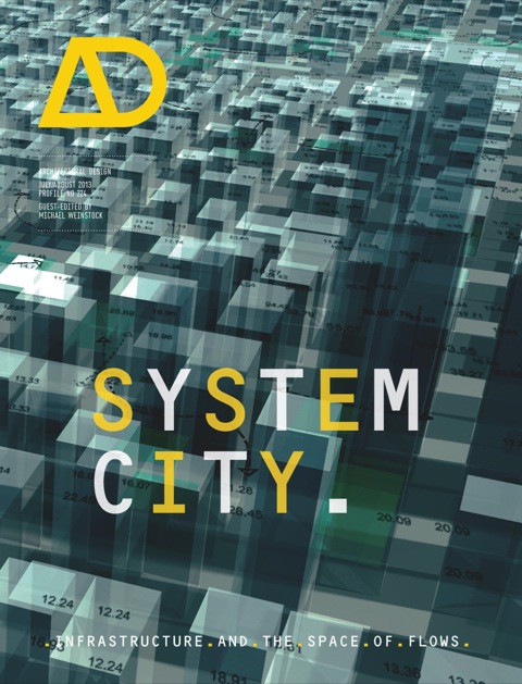Cover image for book System City: Infrastructure and the Space of Flows AD