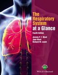 The Respiratory System at a Glance - Jeremy P. T. Ward, Jane Ward, Richard M. Leach