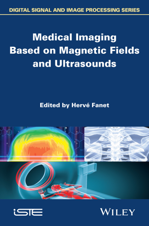 Cover image for book Medical Imaging Based on Magnetic Fields and Ultrasounds