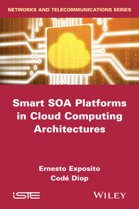 Cover image for book Smart SOA Platforms in Cloud Computing Architectures